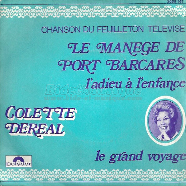 Colette Deréal - L'adieu à l'enfance
