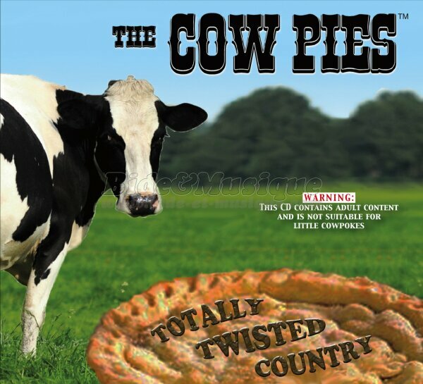 Cow Pies, The - Bide in America