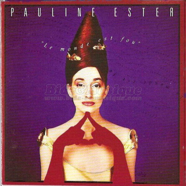 Pauline Ester - Mais pourquoi