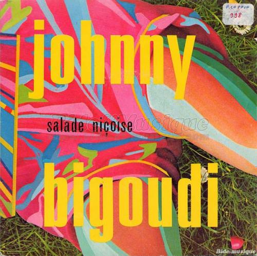 Johnny Bigoudi - Bide est né en Provence