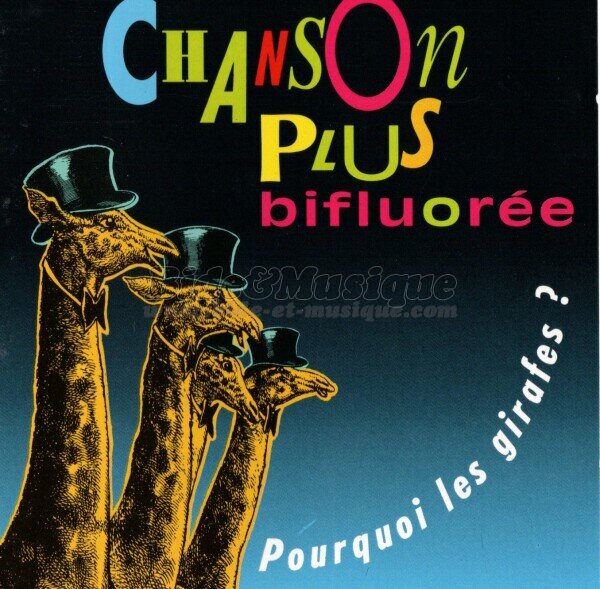 Chanson plus Bifluorée - L'intermittente
