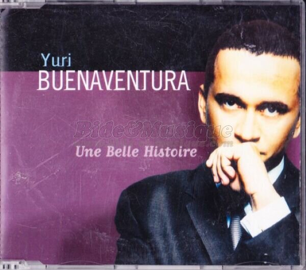 Yuri Buenaventura - Une belle histoire