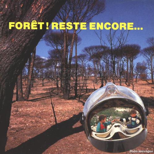 Gérard Pennavayre - Forêt&nbsp;! Reste encore&hellip;