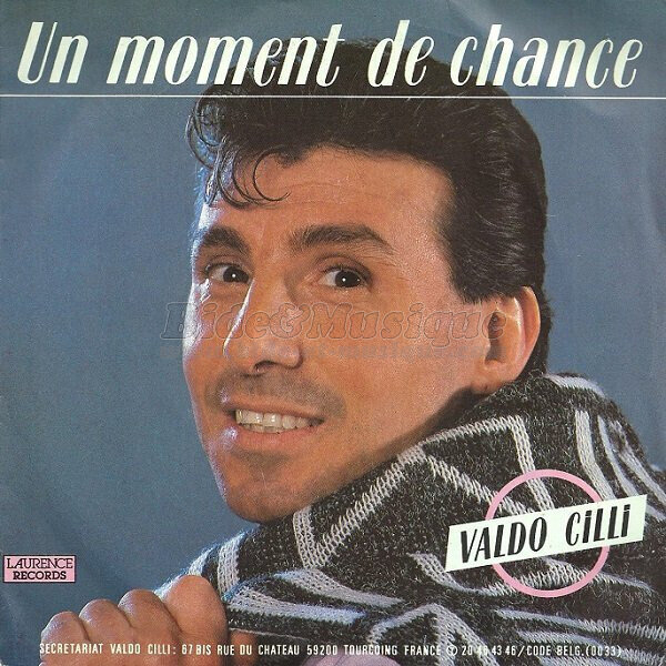 Valdo Cilli - Un moment de chance