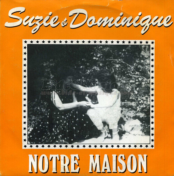 Suzie et Dominique - Notre Maison