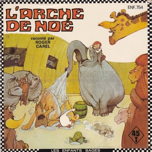 Les belles histoires de Bide & Musique - L'arche de Noé par Roger Carel