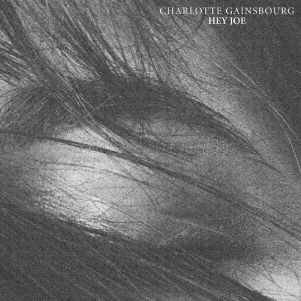 Charlotte Gainsbourg - Hey Joe