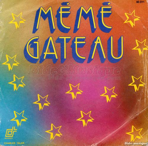Mémé Gateau - Dis Grand-Mère