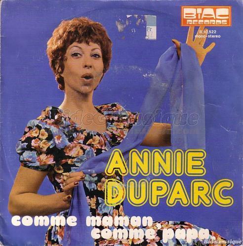 Annie Duparc - Bonne fête Maman !