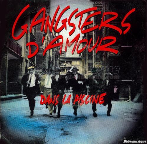 Gangsters d'amour - Mélodisque