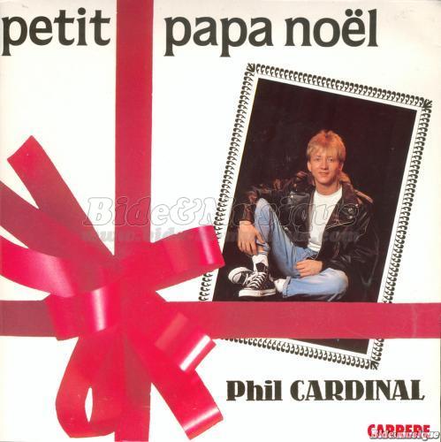 Phil Cardinal - Petit papa noël