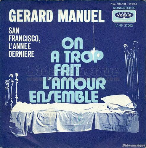 Gérard Manuel - San Francisco, l'année dernière