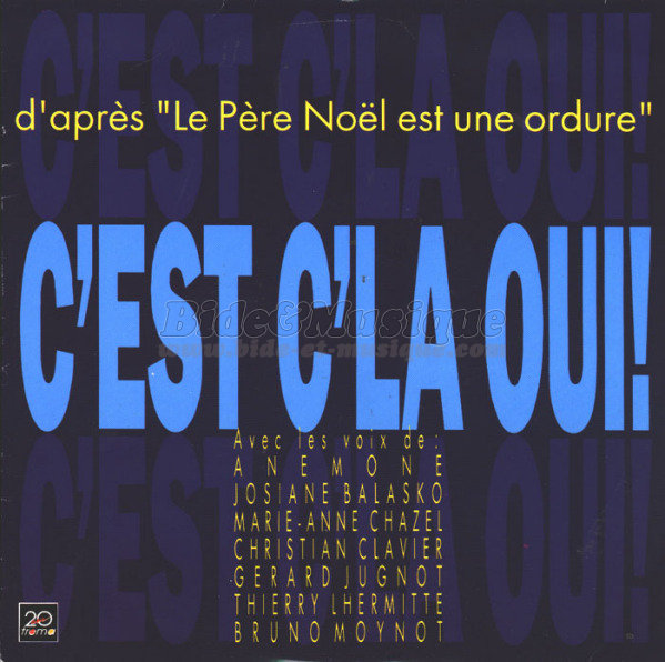 Le Père Noël - C'est ç'la oui&nbsp;!