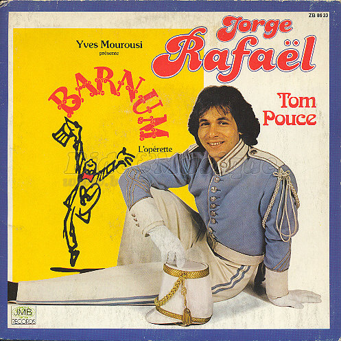 Jorge Rafaël - Tom Pouce