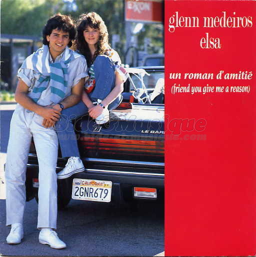 Elsa et Glenn Medeiros - Un roman d'amitié (Friend You Give Me A Reason)