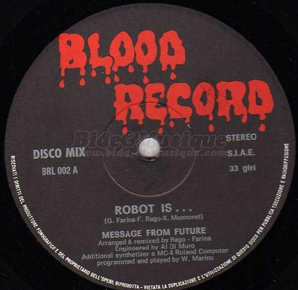 Message From The Future - Robot is&hellip;