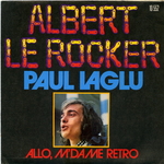 Paul Laglu - Albert le rocker