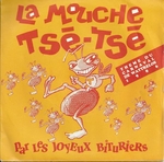 Les joyeux bituriers - La mouche tsé-tsé