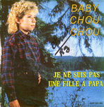 Baby Chouchou - Je ne suis pas une fille � papa