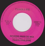 Philippe Fasoli - Reviens pr�s de moi
