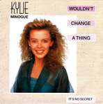 Kylie Minogue - Wouldn't change a thing