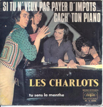 Les Charlots - Si tu n'veux pas payer d'impôts&hellip; cach' ton piano