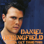 Daniel Bedingfield - Gotta get thru this