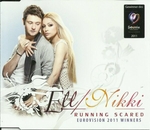 Ell & Nikki - Running Scared