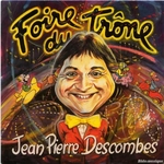 Jean-Pierre Descombes - � la foire du tr�ne