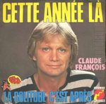 Claude Fran�ois - La solitude c'est apr�s