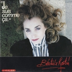 B�atrice Rostin - Je suis comme �a