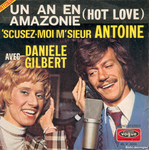 Antoine et Danièle Gilbert - Scusez-moi m'sieur Antoine