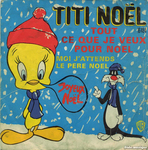 Titi - Moi j'attends le Père Noël