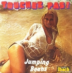 Jumping Beans - Touchez pas&nbsp;!