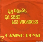 Casino Royal - �a danse, �a sent les vacances