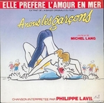 Philippe Lavil - Elle pr�f�re l'amour en mer