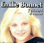 Émilie Bonnet - J'essaierai d'oublier