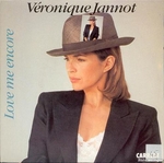 Véronique Jannot - Love me encore