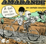 Amarande - � quoi bon se presser