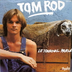 Tom Rod et Caroline Grant - Le journal parlé