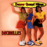 Décibelles - Danser quand même