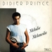 Pochette de Didier Prince - Mélodie mélancolie