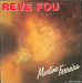 Vignette de Martine Ferreira - Rêve fou