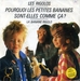 Pochette de Les rigolos (2) - Pourquoi les petites bananes sont-elles comme ça ?