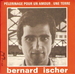 Pochette de Bernard Ischer - Pélerinage pour un amour