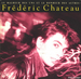 Pochette de Frédéric Chateau - Le malheur des uns et le bonheur des autres