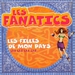 Pochette de Les Fanatics - Les filles de mon pays (laï laï laï laï)