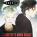 Pochette de Roxette - Listen to your heart