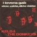 Pochette de Keld & The Donkeys - I løvens gab
