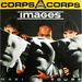 Pochette de Images - Corps à corps (version maxi)